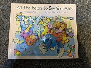 Seller image for All the Better to See You With! for sale by Betty Mittendorf /Tiffany Power BKSLINEN