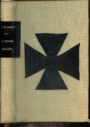 Image du vendeur pour Le Dernier Corsaire (1914-1918) mis en vente par Le-Livre