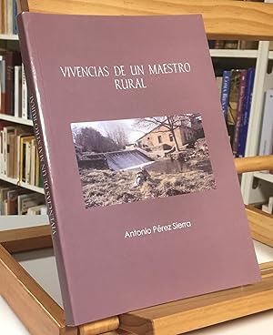 Seller image for Vivencias De Un Maestro Rural for sale by La Bodega Literaria
