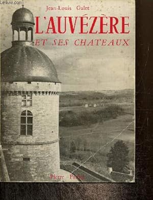 Image du vendeur pour L'Auvezre et ses chteaux mis en vente par Le-Livre