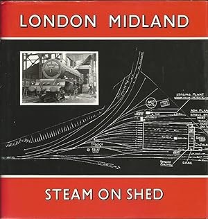 Seller image for London Midland Steam on Shed for sale by Peter White Books