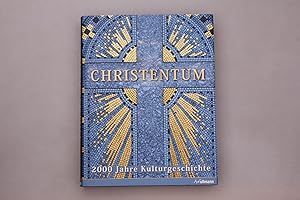 Seller image for CHRISTENTUM. 2000 Jahre Kulturgeschichte for sale by INFINIBU KG