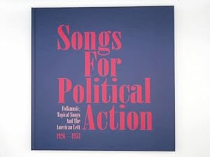 Bild des Verkufers fr Songs for political action : folkmusic, topical songs and the American left ; 1926 - 1953 zum Verkauf von Buchschloss