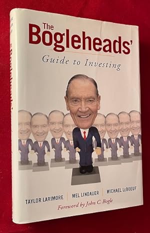 Image du vendeur pour The Bogleheads' Guide to Investing (FOUNDER OF THE VANGUARD GROUP) mis en vente par Back in Time Rare Books, ABAA, FABA