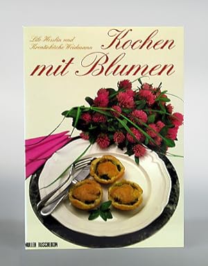 Kochen mit Blumen.