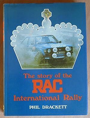 Seller image for The Story of the RAC International Rally for sale by Richard Sharp