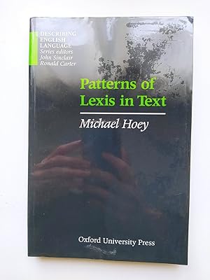 Immagine del venditore per Patterns of Lexis in Text (Describing English Language). venduto da TraperaDeKlaus