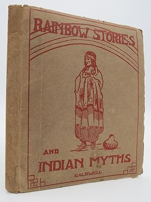 RAINBOW STORIES AND INDIAN MYTHS