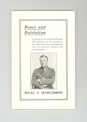 Peace and Patriotism - a Rare 1919 Pamphlet Announcing a 4th of July Talk by Isaac F. Marcosson a...