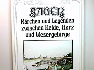 Bild des Verkufers fr Sagen, Mrchen und legenden zwischen Heide, Harz und Wesergebirge. zum Verkauf von Antiquariat Buchhandel Daniel Viertel