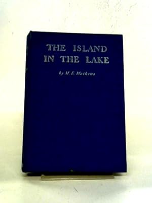 Bild des Verkäufers für The Island In The Lake zum Verkauf von World of Rare Books