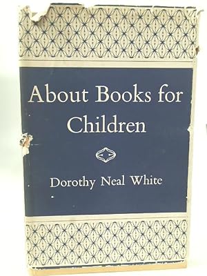 Bild des Verkufers fr About Books for Children zum Verkauf von World of Rare Books