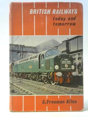 Seller image for British Railways Today and Tomorrow for sale by World of Rare Books