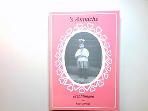 Image du vendeur pour S Annache : Erzhlungen. mis en vente par Antiquariat Buchhandel Daniel Viertel