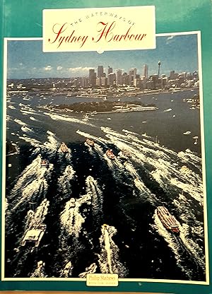 Seller image for The Waterways Of Sydney Harbour. for sale by Banfield House Booksellers