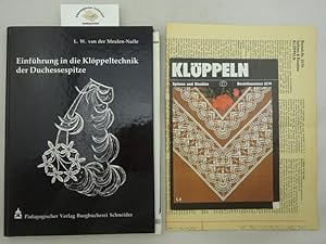 Einführung in die Klöppeltechnik der Duchesse-Spitze. Neubearbeitet von Zus Boelaars. Deutsche Üb...