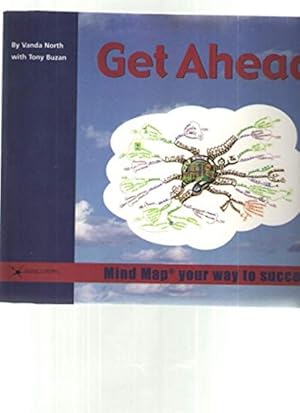 Immagine del venditore per GET AHEAD (MIND MAP YOUR WAY TO SUCCESS) venduto da WeBuyBooks