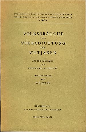 Bild des Verkufers fr Volksbruche und Volksdichtung der Wotjaken Aus dem Nachlasse von Bernhard Munkacsi zum Verkauf von avelibro OHG