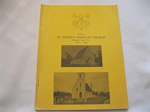 Story of St. Peter's Anglican Church Hackett's Cove, NS. 1840-1983