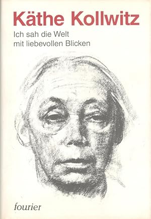 Bild des Verkufers fr Ich sah die Welt mit liebevollen Blicken : Ein Leben in Selbstzeugnissen. zum Verkauf von Versandantiquariat Nussbaum