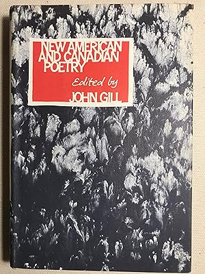 Seller image for New American and Canadian Poetry for sale by Bookish Harbour Books