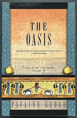 Image du vendeur pour The Oasis: Lords of the Two Lands: Volume Two mis en vente par Between the Covers-Rare Books, Inc. ABAA