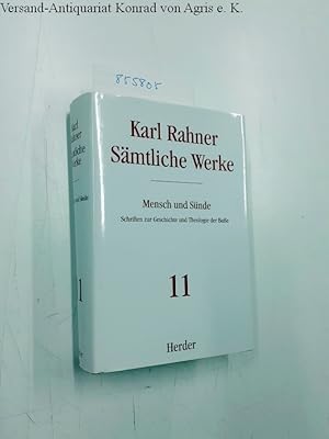 Seller image for Smtliche Werke. Mensch und Snde Schriften zur Geschichte und Theologie der Bue for sale by Versand-Antiquariat Konrad von Agris e.K.