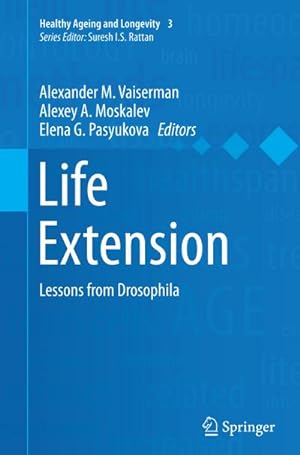 Imagen del vendedor de Life Extension : Lessons from Drosophila a la venta por AHA-BUCH GmbH