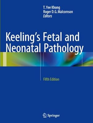 Seller image for Keeling's Fetal and Neonatal Pathology for sale by AHA-BUCH GmbH