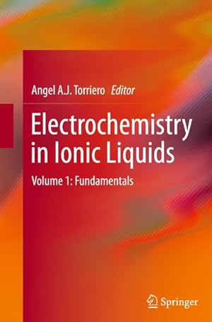 Seller image for Electrochemistry in Ionic Liquids : Volume 1: Fundamentals for sale by AHA-BUCH GmbH