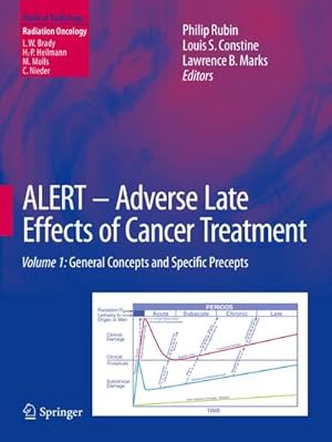 Seller image for ALERT - Adverse Late Effects of Cancer Treatment : Volume 1: General Concepts and Specific Precepts for sale by AHA-BUCH GmbH