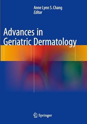 Bild des Verkufers fr Advances in Geriatric Dermatology zum Verkauf von AHA-BUCH GmbH