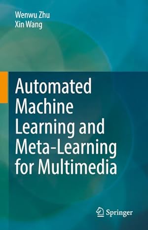 Bild des Verkufers fr Automated Machine Learning and Meta-Learning for Multimedia zum Verkauf von AHA-BUCH GmbH