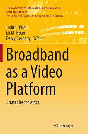 Bild des Verkufers fr Broadband as a Video Platform : Strategies for Africa zum Verkauf von AHA-BUCH GmbH