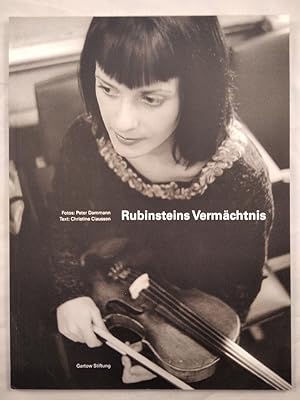 Seller image for Rubinsteins Vermchtnis - Das St. Petersburger Konservatorium und seine Spezialmusikschule. for sale by KULTur-Antiquariat