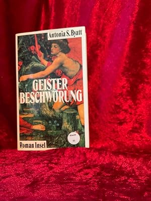 Bild des Verkufers fr Geisterbeschwrung : Roman. Antonia S. Byatt. Aus dem Engl. von Melanie Walz zum Verkauf von Antiquariat Jochen Mohr -Books and Mohr-