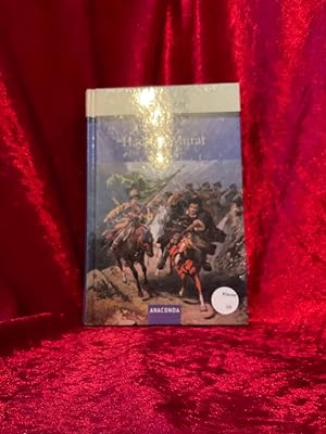 Seller image for Hadschi Murat : der Held des Kaukasus. Leo Tolstoi. Aus dem Russ. von August Scholz for sale by Antiquariat Jochen Mohr -Books and Mohr-