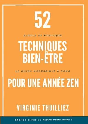 Image du vendeur pour 52 Techniques Bien-tre pour une Anne Zen mis en vente par Smartbuy