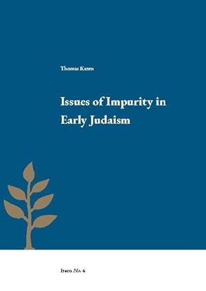 Immagine del venditore per Issues of Impurity in Early Judaism venduto da Smartbuy