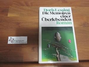 Seller image for Die Memoiren einer berlebenden. Roman. Aus dem Englischen von Rudolf Hermstein. Originaltitel: Memoirs of a Survivor (1974). for sale by BOUQUINIST