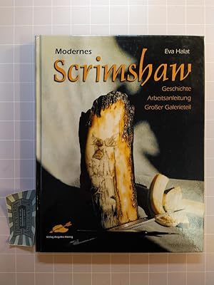 Seller image for Modernes Scrimshaw. Geschichte, Anleitung, groer Galerieteil. for sale by Druckwaren Antiquariat