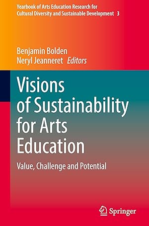 Seller image for Visions of Sustainability for Arts Education for sale by moluna
