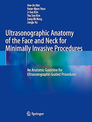 Bild des Verkufers fr Ultrasonographic Anatomy of the Face and Neck for Minimally Invasive Procedures zum Verkauf von moluna