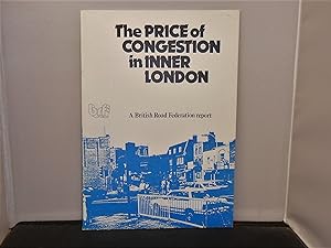 Image du vendeur pour The Price of Congestion in Inner :London mis en vente par Provan Books
