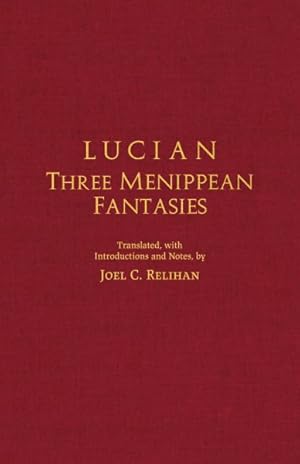 Imagen del vendedor de Three Menippean Fantasies a la venta por GreatBookPrices