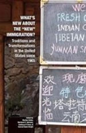 Seller image for Whatâ  s New about the "New" Immigration?: Traditions and Transformations in the United States since 1965 by Halter, Marilyn, Johnson, Marilynn S., Viens, Katheryn P., Wright, Conrad Edick [Paperback ] for sale by booksXpress