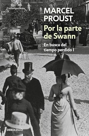 Imagen del vendedor de Por la parte de Swann (En busca del tiempo perdido 1). a la venta por Librera PRAGA