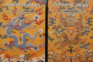 Imperial Silks: Ch'Ing Dynasty Textiles in the Minneapolis Institute of Arts