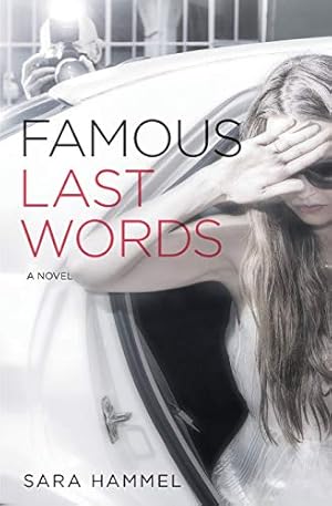 Imagen del vendedor de Famous Last Words: A Novel a la venta por WeBuyBooks