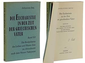 Bild des Verkufers fr Die Eucharistie in der Zeit der griechischen Vter. Band II/I: Die Realprsenz des Leibes und Blutes Jesu im Abendmahl nach dem Neuen Testament. zum Verkauf von Antiquariat Lehmann-Dronke